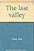 The Last Valley