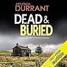 Dead & Buried by Helen H. Durrant