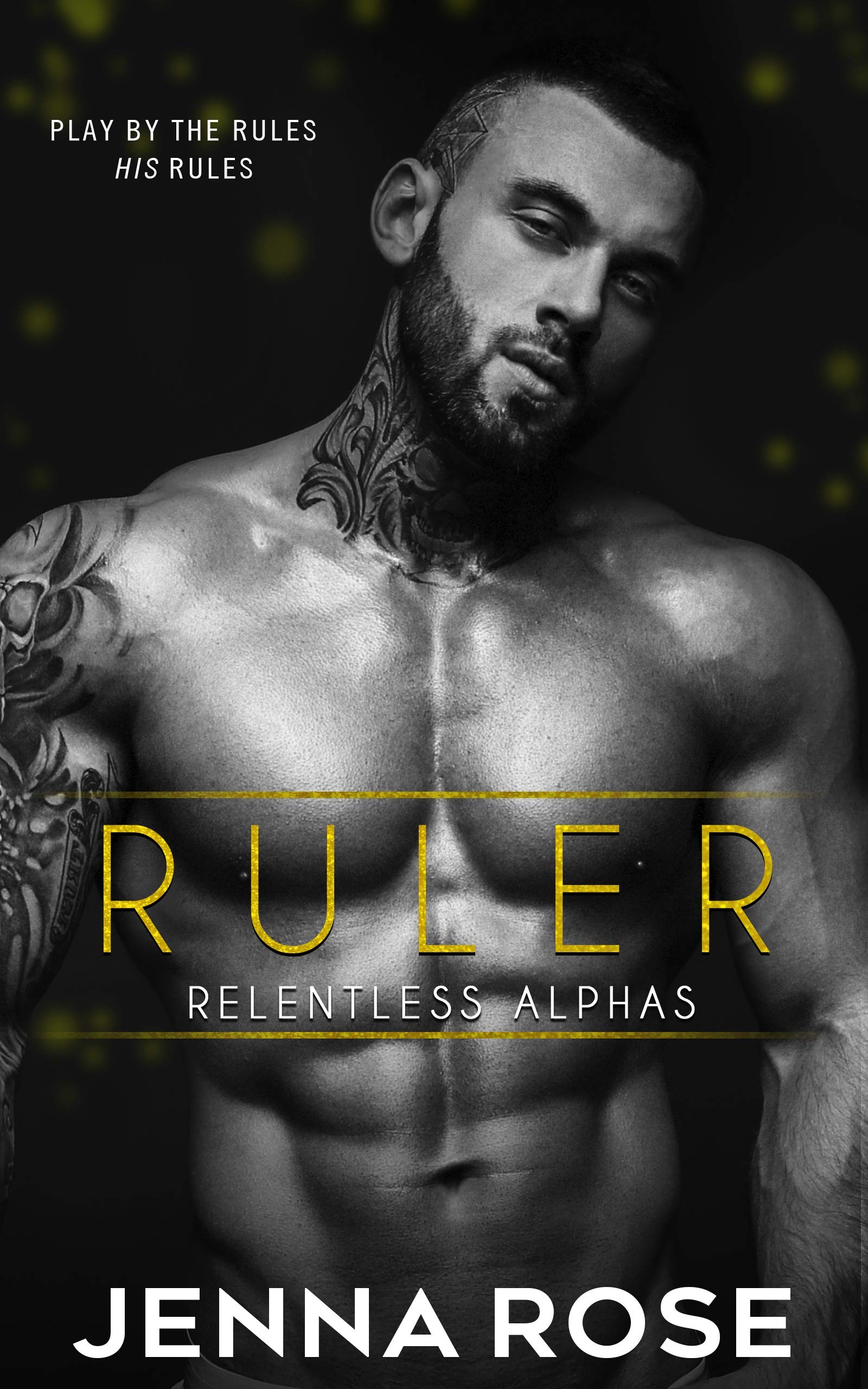 Ruler (Relentless Alphas)