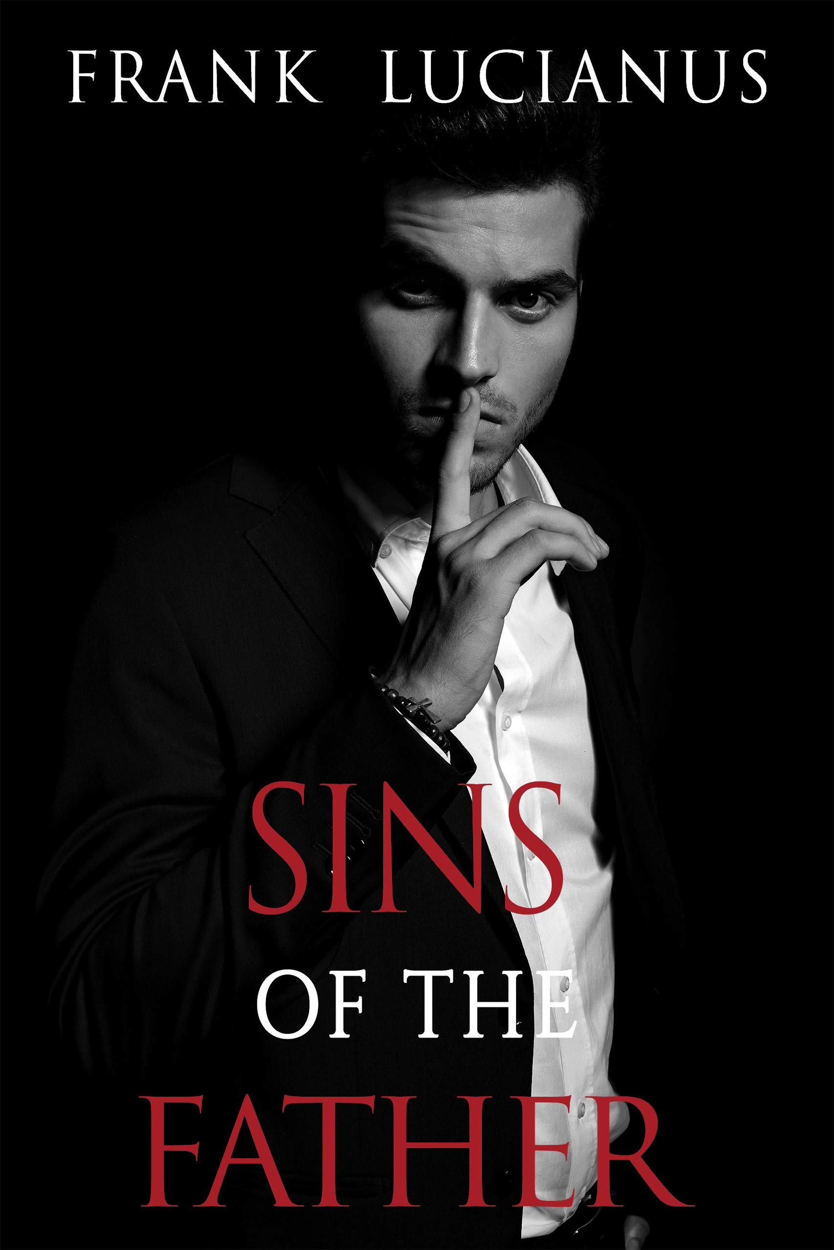 Sins of the Father (Frank Lucianus Mafia #1)