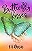 Butterfly Kisses (The Colwich Lake Series #3)