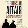 The Russian Affair by David Walsh