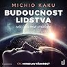 Budoucnost lidstva: Náš úděl mezi hvězdami
