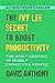 The Ivy Lee Secret to Boost...