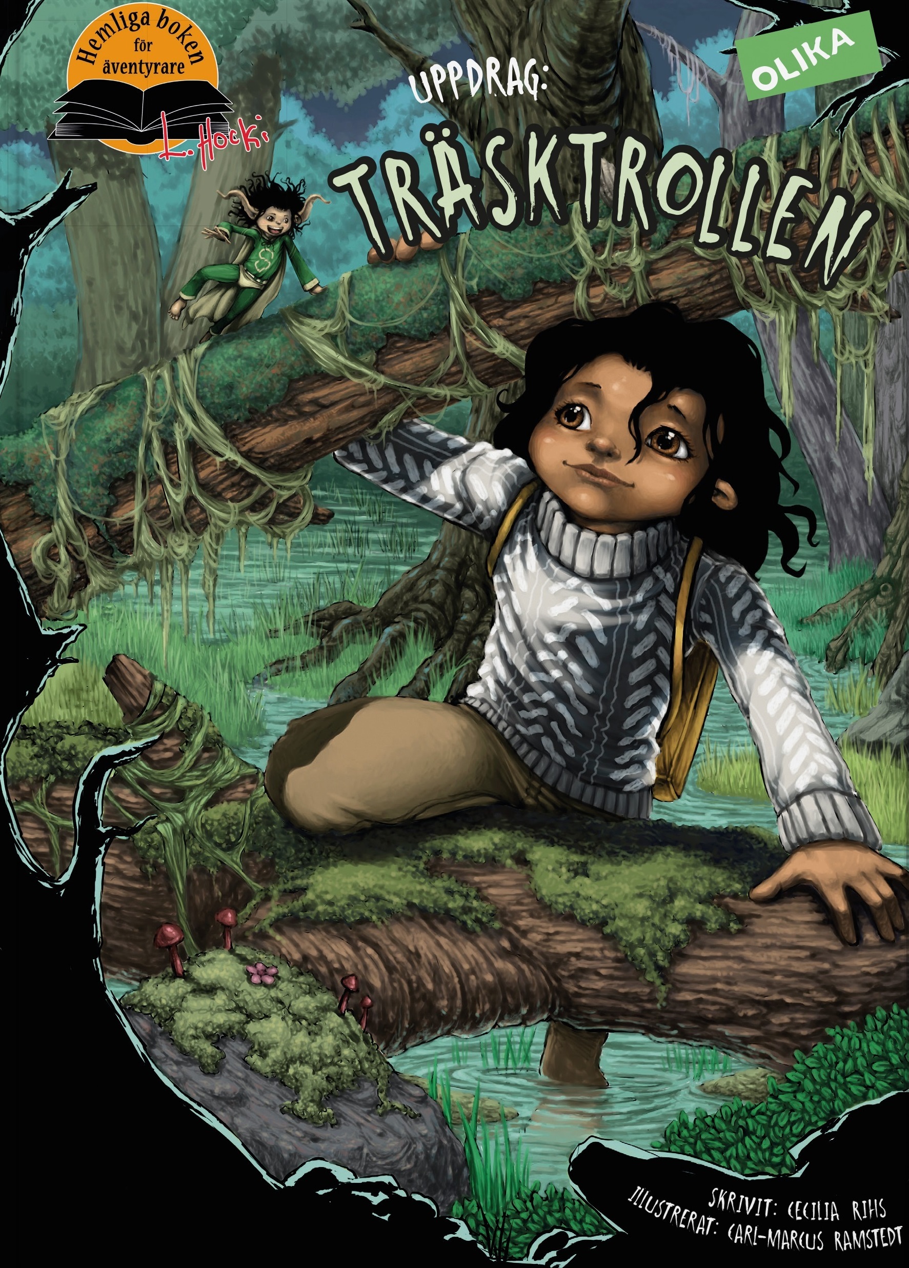 Uppdrag: Träsktrollen (Hardcover)