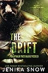 The Drift (Preacher Brothers #3) The Drift (Preacher Brothers #3)