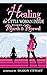Healing the Little Woman In...