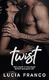 Twist by Lucia Franco