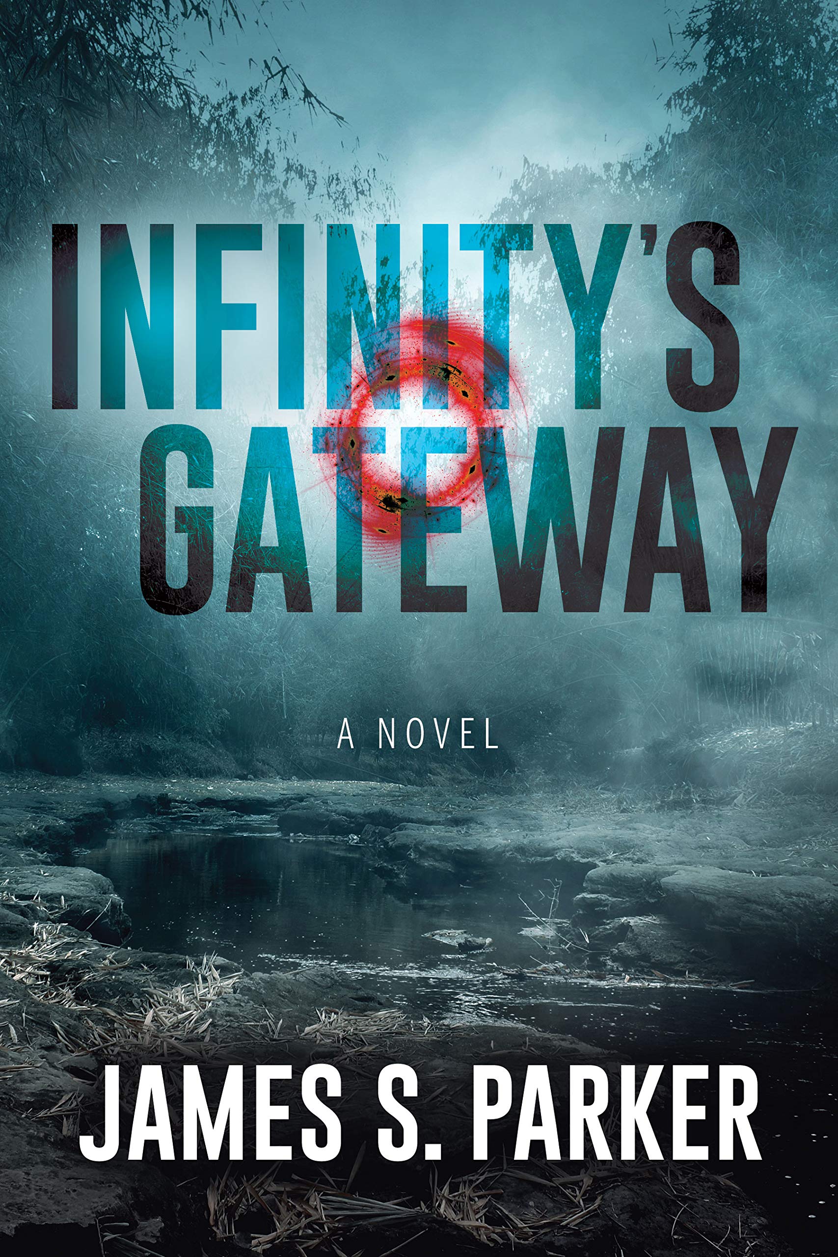 Infinity’s Gateway: A Novel (Paperback)