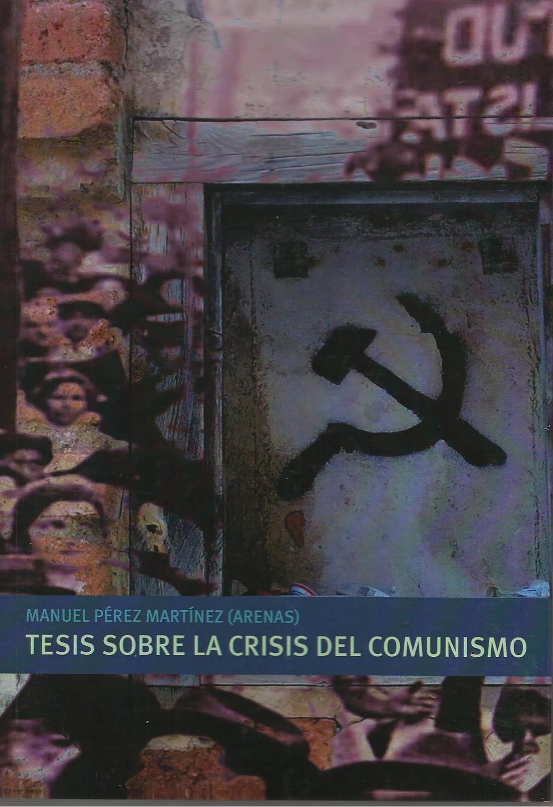 Tesis sobre la crisis del comunismo
