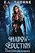 Shadow of Seduction (Other ...