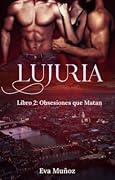 Lujuria (Pecados placenteros #2)