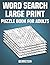 Word Search Large Print Puzzle Book for Adults: 200 Word Search Puzzles with Solutions - Large Print (Vol. 1)