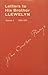 Letters To His Brother Llewelyn, Vol 2, 1925-1939