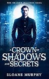 A Crown of Shadow...