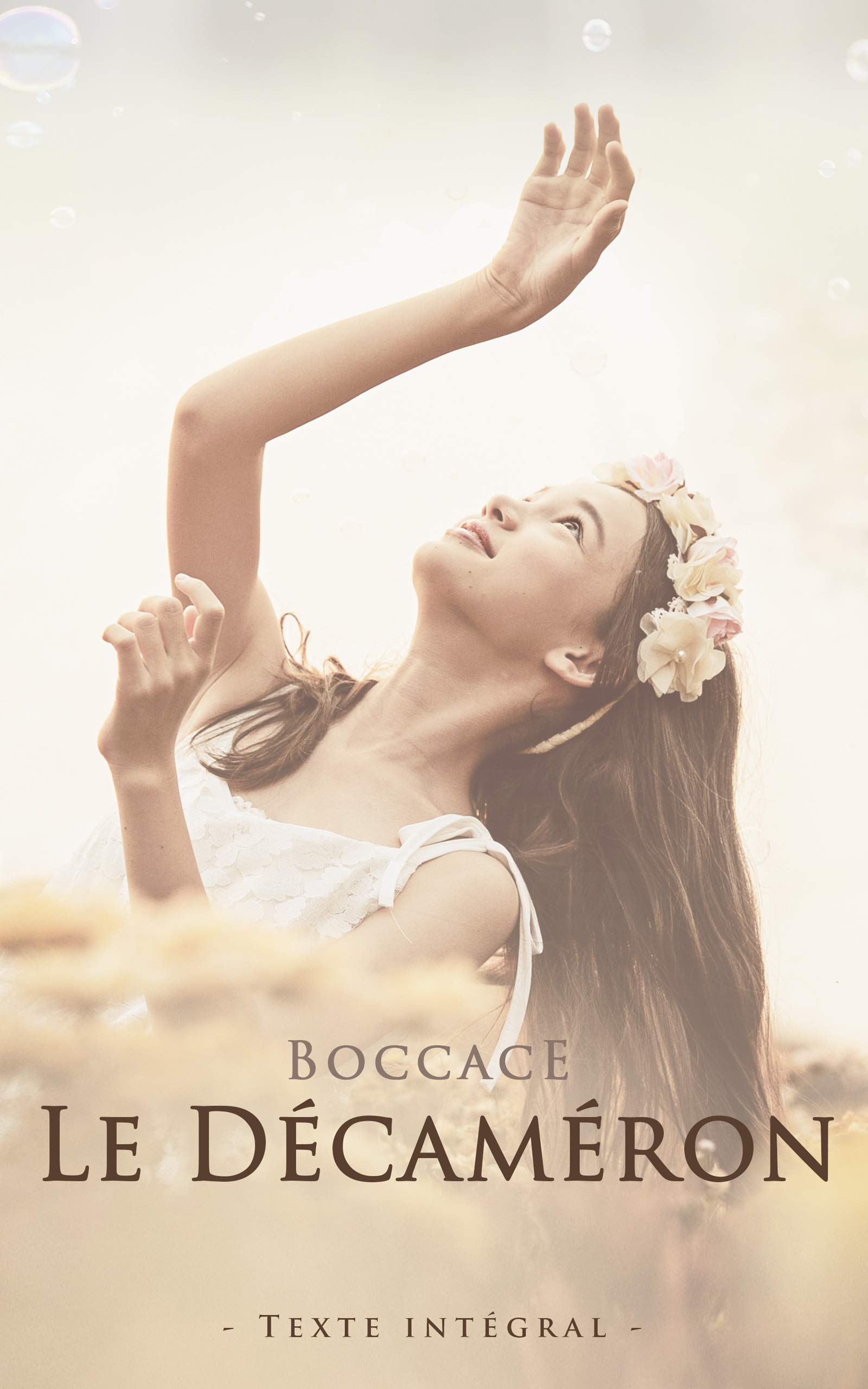 Le Décaméron - BOCCACE - Texte intégral: Traduit par Francisque Reynard | Comment trouver à se divertir quand on fuit une épidémie et la contamination | Édition illustrée | 672 pages (French Edition)