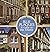 Blue Plaques: A Guide to th...