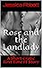 Rose and the Landlady: A Sh...