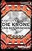 Die Krone und das Mädchen: ...