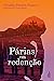 Párias em redenção (Portuguese Edition)