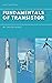 Fundamentals of Transistor