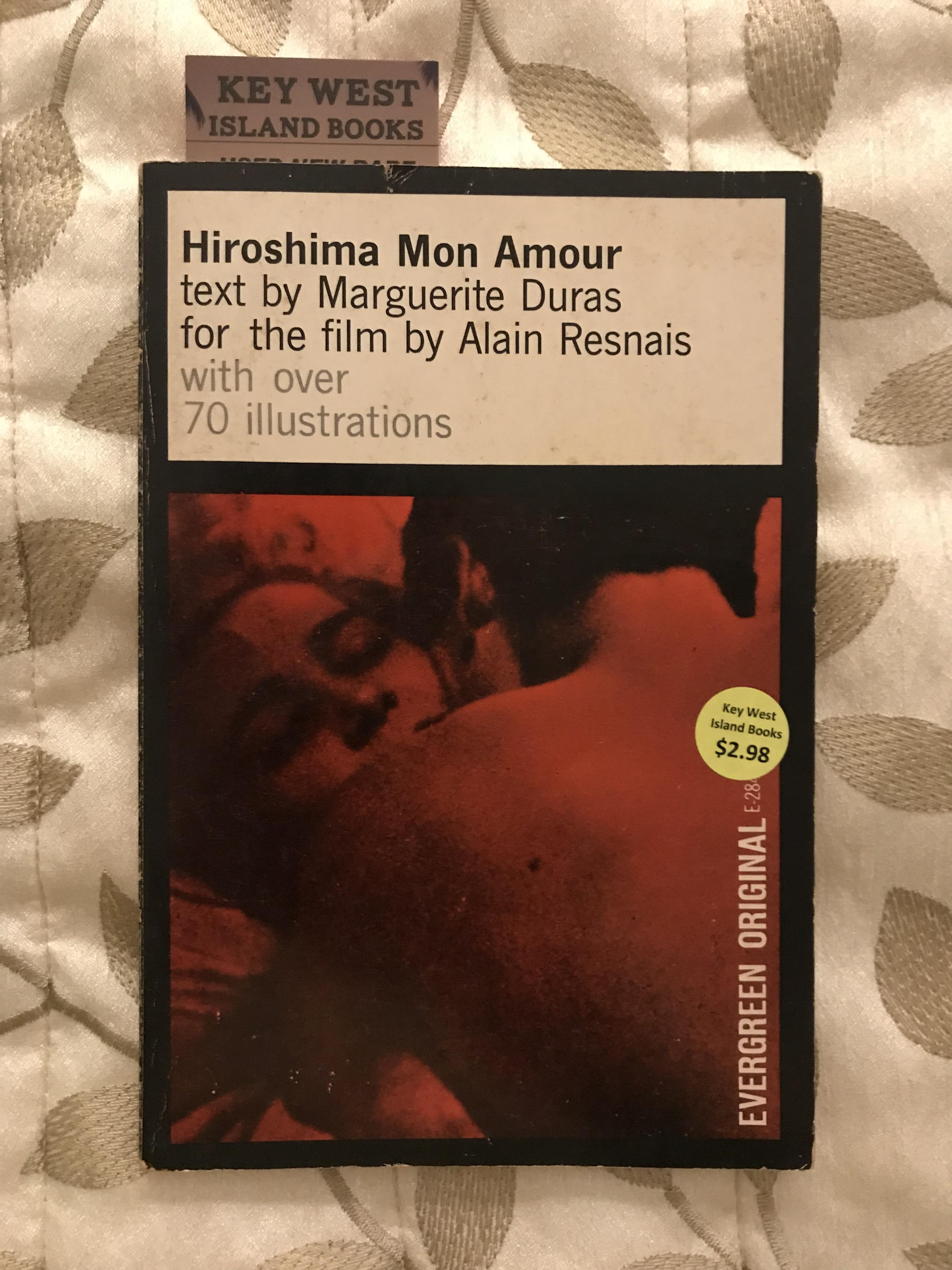 Hiroshima, Mon Amour And Last Year At Marienbad: Two Screenplays