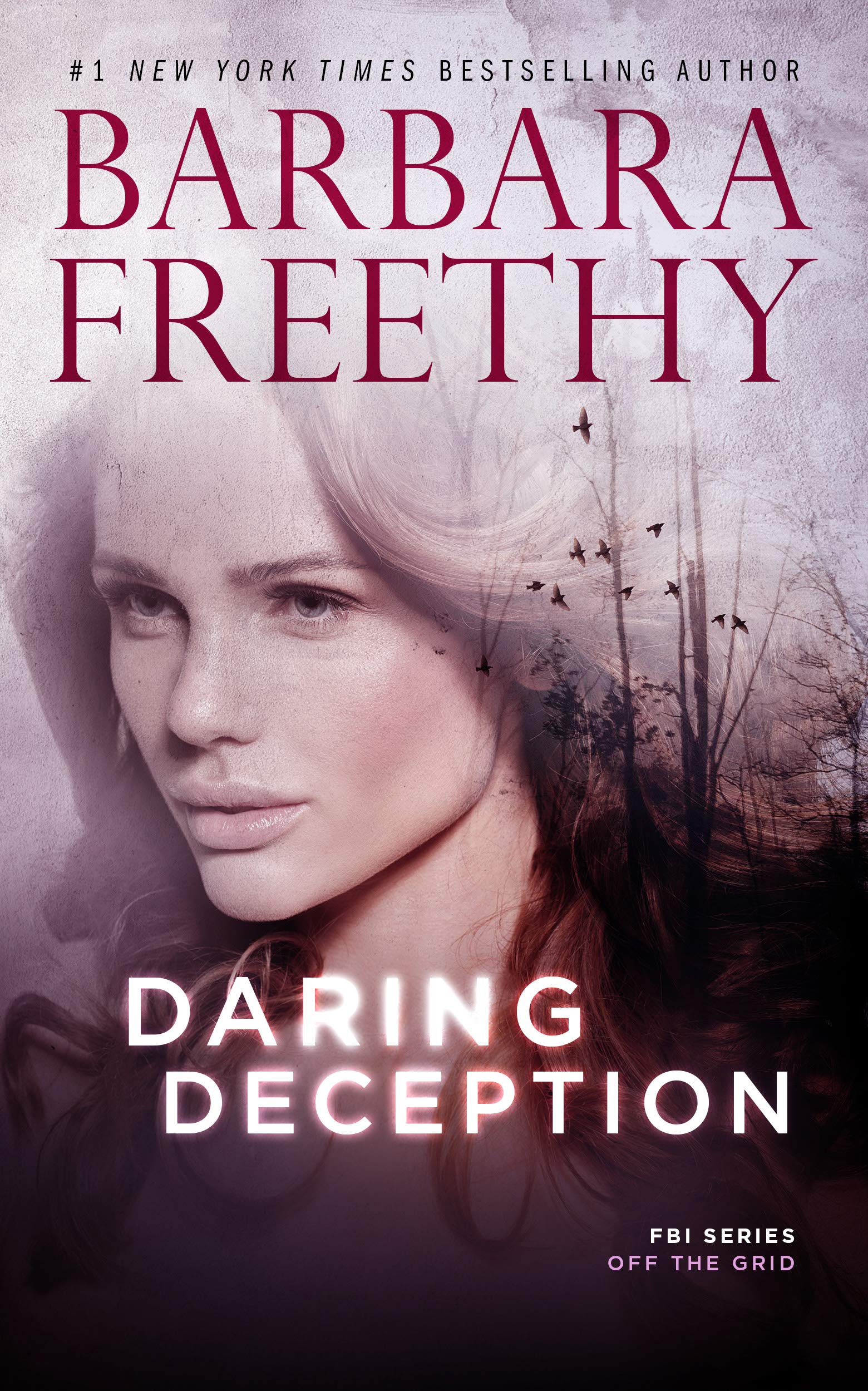 Daring Deception (Off The Grid: FBI #9)