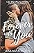 Forever with You: A San Diego Marines Prequel