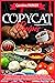 Copycat Recipes by Caroline Parker