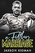 A Filthy Marriage