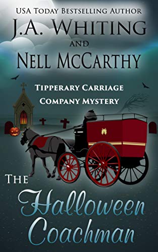 The Halloween Coachman (Tipperary Carriage Company Mystery #3)