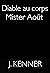 Diable au corps: Mister Août (L'Homme du Mois t. 8) (French Edition)