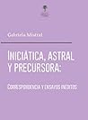 Gabriela Mistral:...