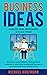 Business Ideas: How to Find...