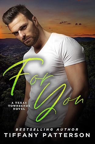 For You (Townsends of Texas, #1)