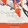 Cruising Utopia: ...