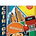 Coin-Op No. 8: Infatuation