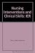 Nursing Interventions and Clinical Skills: IER