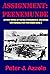 ASSIGNMENT: PEENEMUNDE: A WWII Novel of Naval Intelligence and Spies (Tony Romella USN WWII Series Book 5)