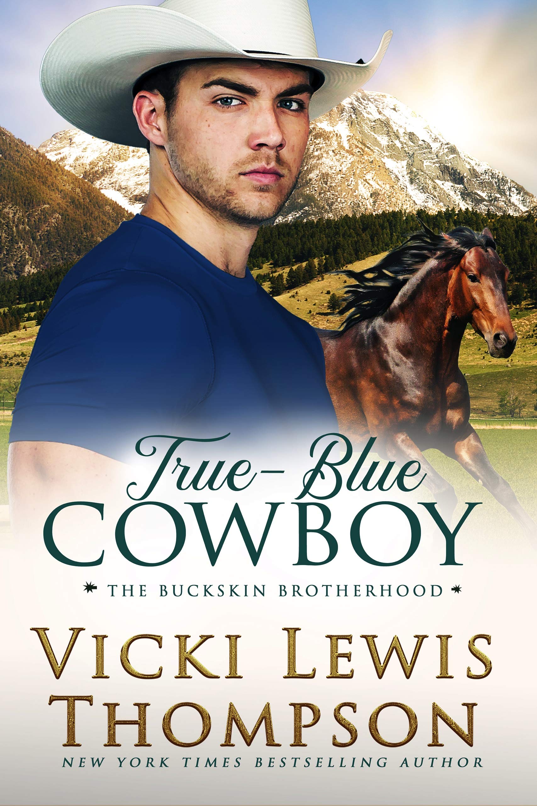 True-Blue Cowboy (The Buckskin Brotherhood, #4)