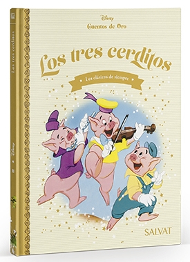 Los tres cerditos (Cuentos de Oro #11, Disney)