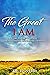 The Great I AM by DR. Lynn Hiles