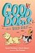 Good Dogs on a Bad Day