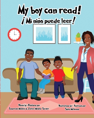 My boy can read!: ¡Mi niño puede leer! (Adventures of Asad & Zo)
