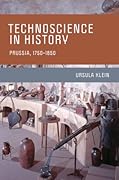Technoscience in History: Prussia, 1750-1850
