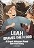 Leah Braves the Flood: A Gr...