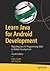 Learn Java for Android Deve...