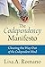 The Codependency Manifesto: Clearing the Way Out of the Codependent Mind