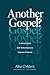 Another Gospel?: A Lifelong...
