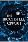 The Moonsteel Crown